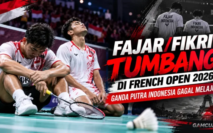 Fajar Alfian dan Muhammad Shohibul Fikri bertanding pada French Open 2026 sebelum tersingkir di babak 32 besar.