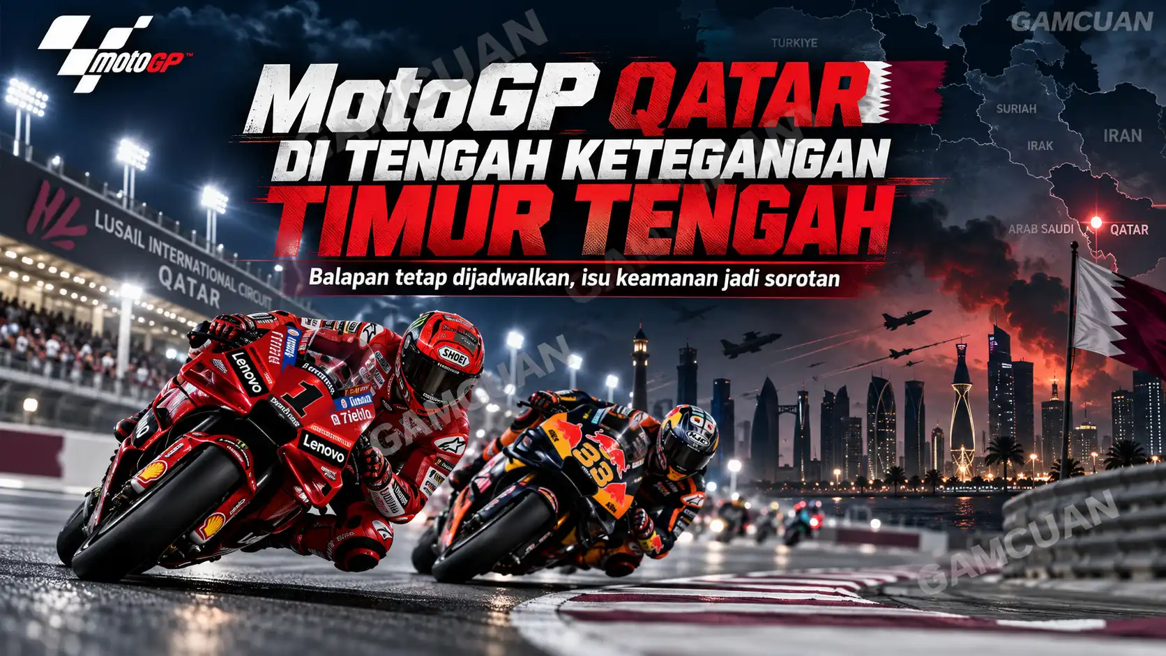 Para pembalap MotoGP berlaga di Sirkuit Lusail Qatar saat ketegangan Timur Tengah menimbulkan kekhawatiran menjelang balapan November 2026.